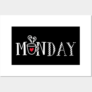 monday coffee Posters and Art